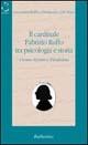 Il cardinale Fabrizio Ruffo tra psicologia e storia