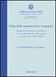 Prima della contrattazione integrativa. Rapporto sul lavoro pubblico e la contrattazione decentrata nel periodo 1995-1998