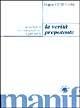 Libro La verità prepotente. Le religioni tra integralismo e pluralità Filippo Gentiloni