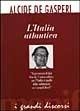 Libro L' Italia atlantica Alcide De Gasperi