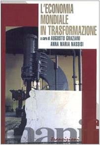 L' economia mondiale in trasformazione