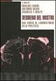 Libro Desiderio del mostro. Dal circo al laboratorio alla politica 