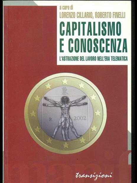 Capitalismo e conoscenza. L'astrazione del lavoro nell'era telematica - copertina