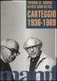 Libro Carteggio 1936-1969. Il rapporto tra due grandi intellettuali dagli anni del nazismo e dell'esilio a quelli della nuova Germania Theodor W. Adorno , Alfred Sohn Rethel