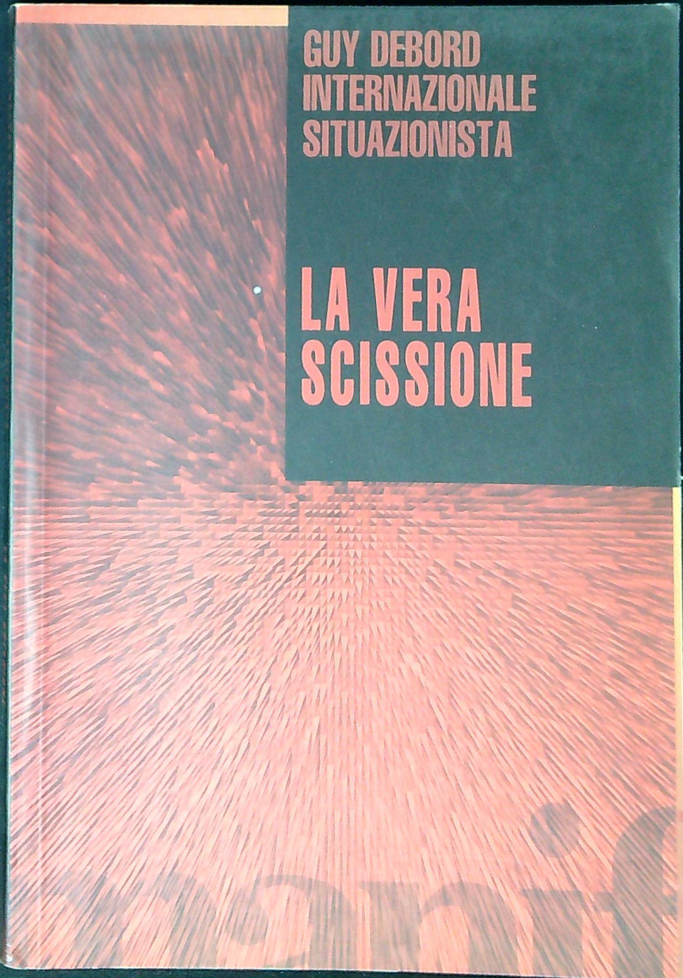 La vera scissione