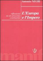 L' Europa e l'Impero. Riflessioni su un processo costituente