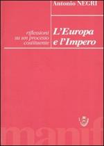 L' Europa e l'Impero. Riflessioni su un processo costituente
