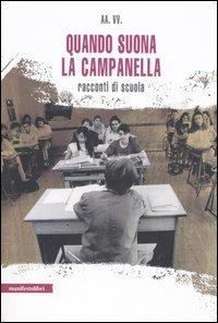 Quando suona la campanella. Racconti di scuola - copertina