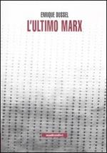 L' ultimo Marx