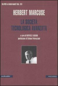 Scritti e interventi. Vol. 3: La società tecnologica avanzata. - Herbert Marcuse - copertina