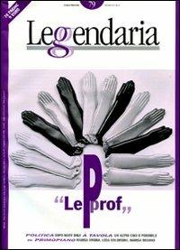 Leggendaria. Vol. 79: Le prof. - copertina
