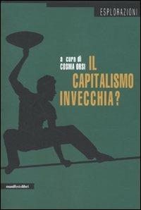Il capitalismo invecchia? Sei domande agli economisti - copertina