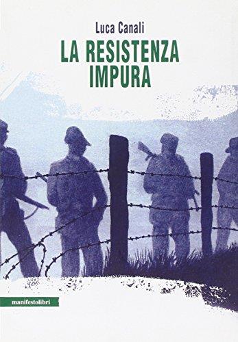 La resistenza impura