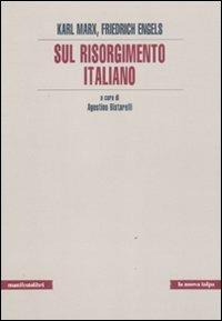 Sul Risorgimento italiano - Karl Marx,Friedrich Engels - copertina