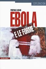 Ebola e le forme