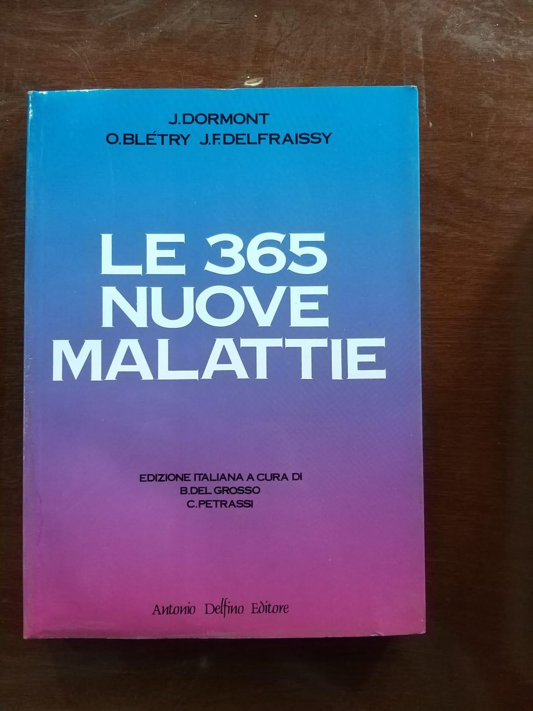 Le trecentosessantacinque nuove malattie. Vol. 2