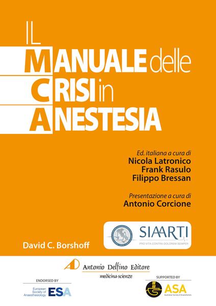 Il manuale delle crisi in anestesia - David C. Borshoff - copertina