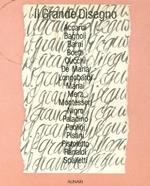 Il grande disegno. Arte contemporanea in mostra a Fiesole. Ediz. illustrata