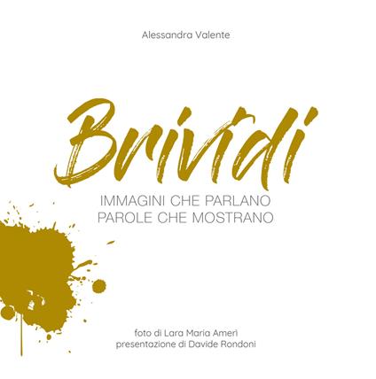 Brividi. Immagini che parlano parole che mostrano - Alessandra Valente - copertina