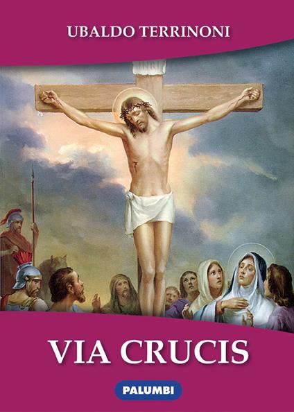 Via Crucis - Ubaldo Terrinoni - copertina