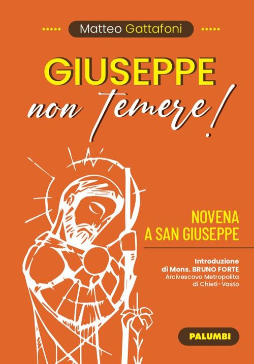 Giuseppe non temere! Novena a San Giuseppe - Matteo Gattafoni - copertina