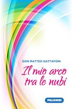 Il mio arco tra le nubi