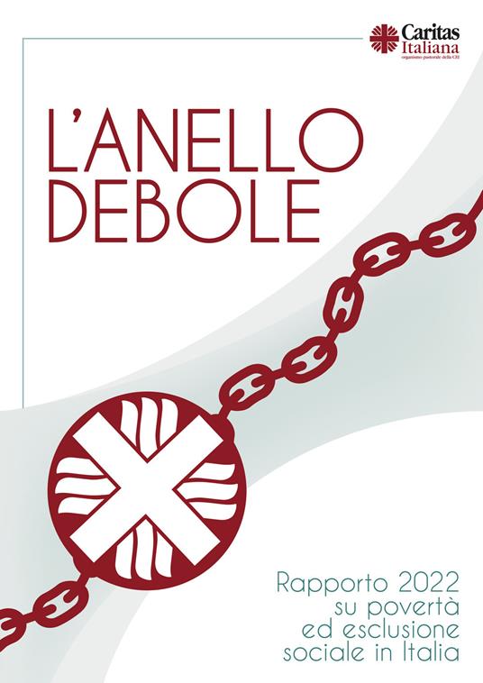 L'anello debole. Rapporto 2022 su povertà ed esclusione sociale in Italia - copertina