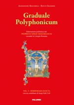 Graduale polyphonicum. Elaborazione polifonica del proprium missae gregorianum secondo la liturgia romana. Vol. 4: Hebdomada Sancta