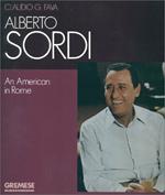 Alberto Sordi. An american in Rome