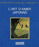 L' art d'aimer japonais