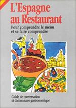 L' Espagne au restaurant