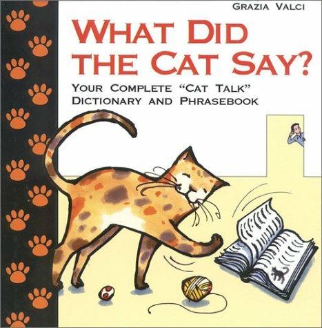 What did the cat say? - Grazia Valci - copertina