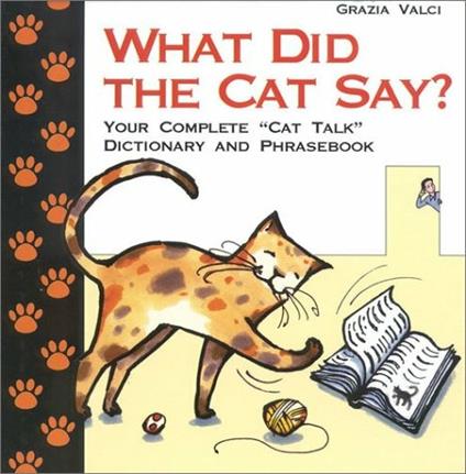 What did the cat say? - Grazia Valci - copertina