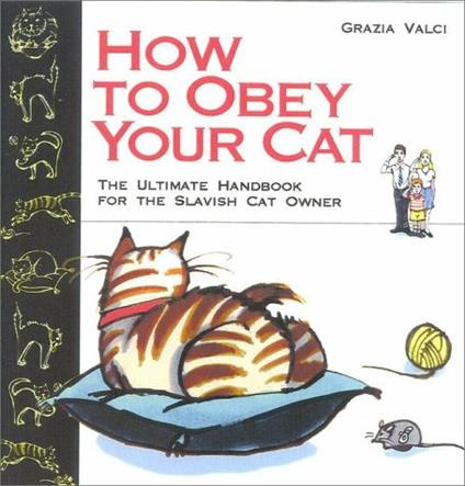 How to obey your cat? - Grazia Valci - copertina