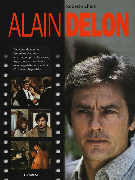 Alain Delon. Ediz. francese - Roberto Chiesi - copertina