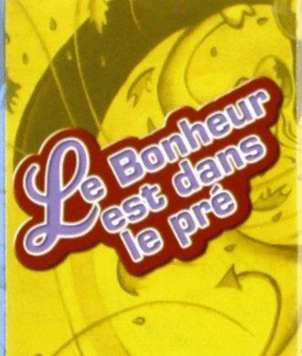 Le bonheur est dans le pré - copertina