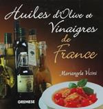 Huiles d'olive et vinaigres de France