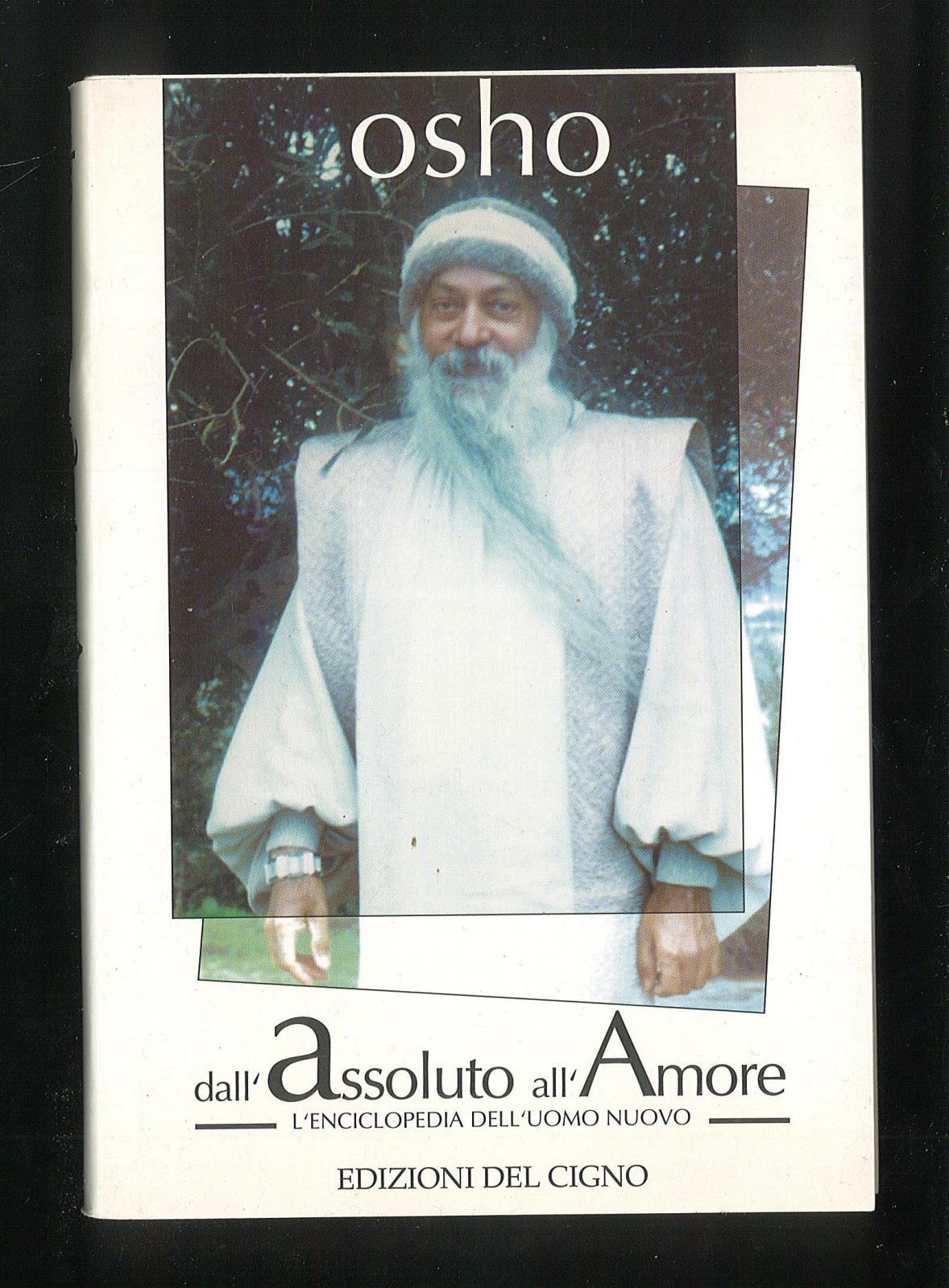 Dall'assoluto all'amore. L'enciclopedia dell'uomo nuovo