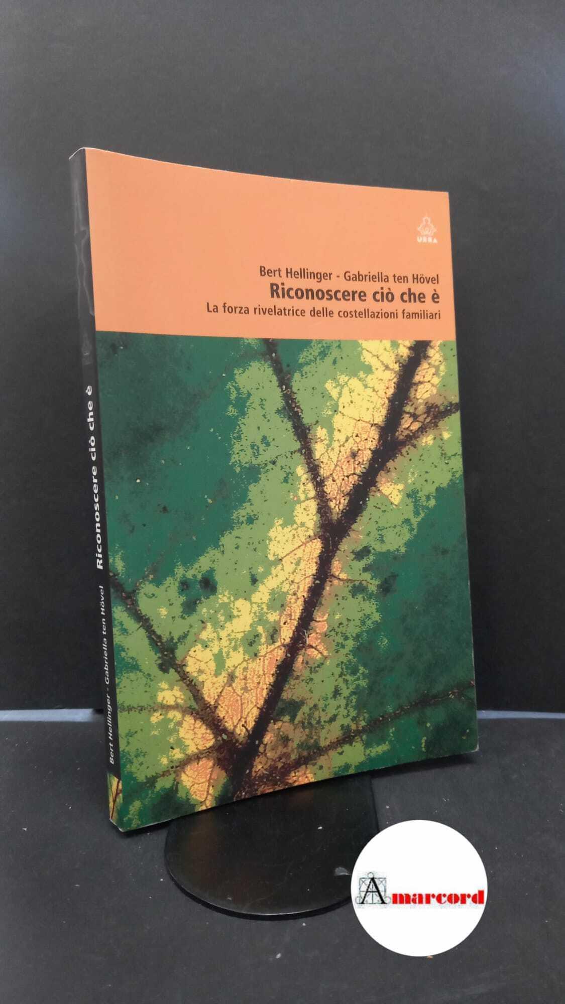 Riconoscere ciò che è. La forza rivelatrice delle costellazioni familiari