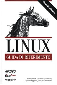 Linux. Guida di riferimento - Ellen Siever,Stephen Spainhour,S. Figgins - copertina