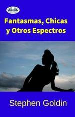 Fantasmas, chicas y otros espectros