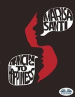 Dancing to happiness