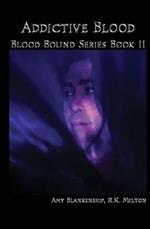 Addictive Blood (Blood bound). Vol. 11