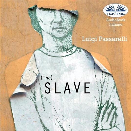 The Slave