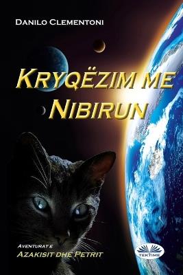 Skrízenie s Nibiru. Dobrodruzstvá Azakisa a Petriho. Ediz. slovacca - Danilo Clementoni - copertina
