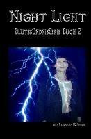 Libro Night Light. Blutsbündnis. Vol. 2 Amy Blankenship