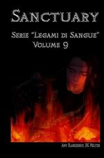 Sanctuary. Legami di sangue. Vol. 9