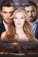 Tess. Le réveil. Ediz. integrale