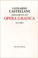 Ampliamenti all'opera grafica (1973-1984)