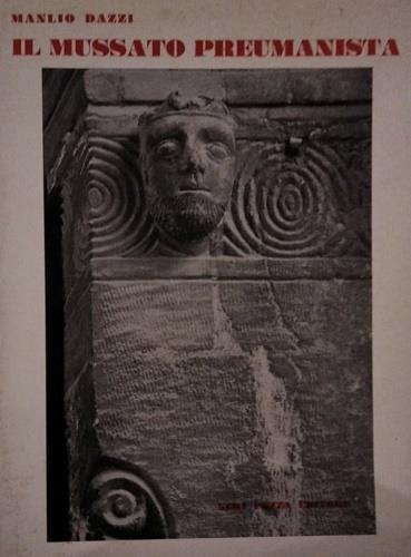 Il Mussato preumanista - Manlio Dazzi - copertina